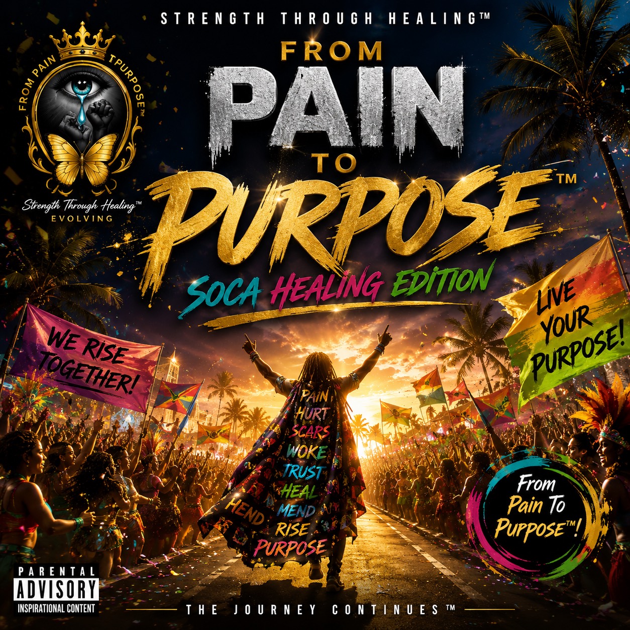 From Pain To Purpose SOCA Healing Edition album cover